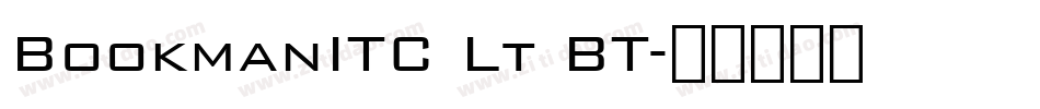 BookmanITC Lt BT字体转换